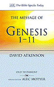 BST: The Message of Genesis 1-11