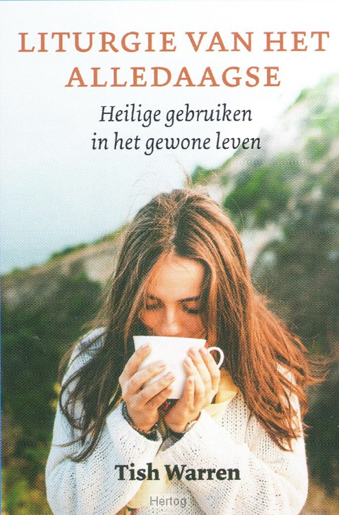 Liturgie van het alledaagse