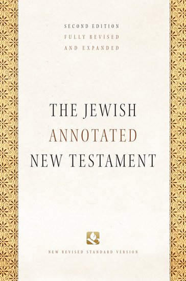 NRSV Jewish Annotated New Testament (2nd edition)