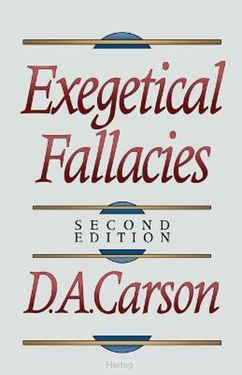 Exegetical Fallacies (2nd ed.)