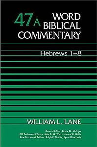 WBC 47A: Hebrews 1 - 8