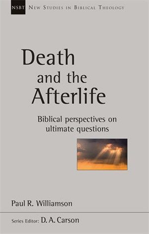 NSBT 44: Death and the Afterlife