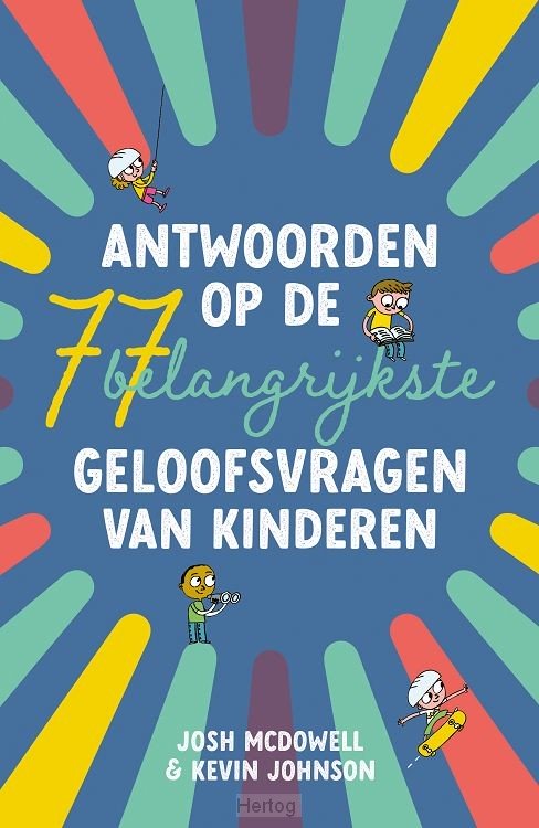 Antwoorden op geloofsvragen van kinderen