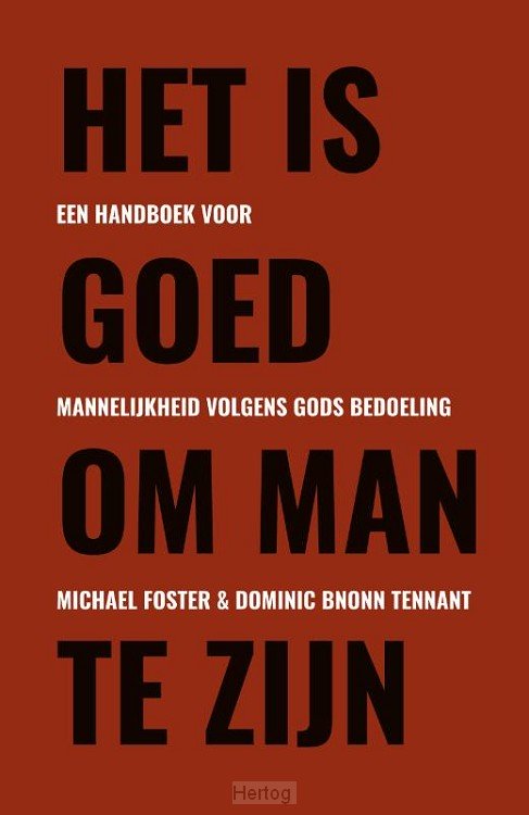 Het is goed om man te zijn