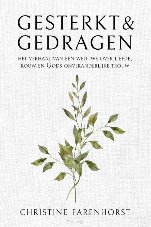Gesterkt en gedragen