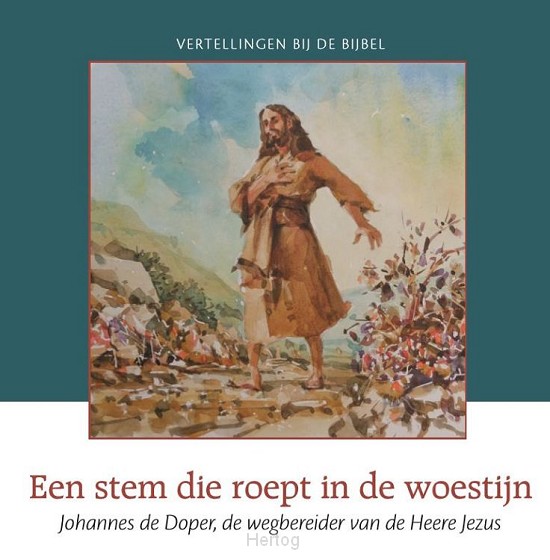 Een stem die roept in de woestijn - NT deel 2