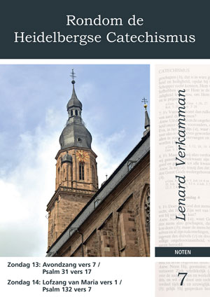Rondom de Heidelbergse Catechismus (7) - Notenschrift